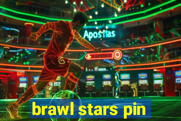 brawl stars pin